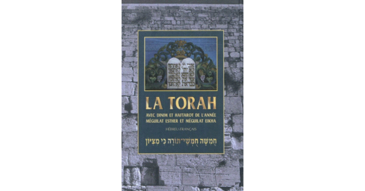 Pentateuque LA TORAH hébreu-français relié - Bible, textes et